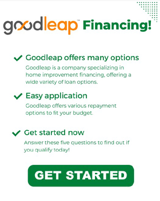GoodLeap Financing graphic with three green checkmarked benefits and a Get Started button
